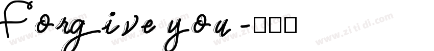 Forgive you字体转换